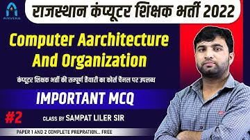 2. Rajasthan computer teacher vacancy 2022 | computer architecture and organization mcq