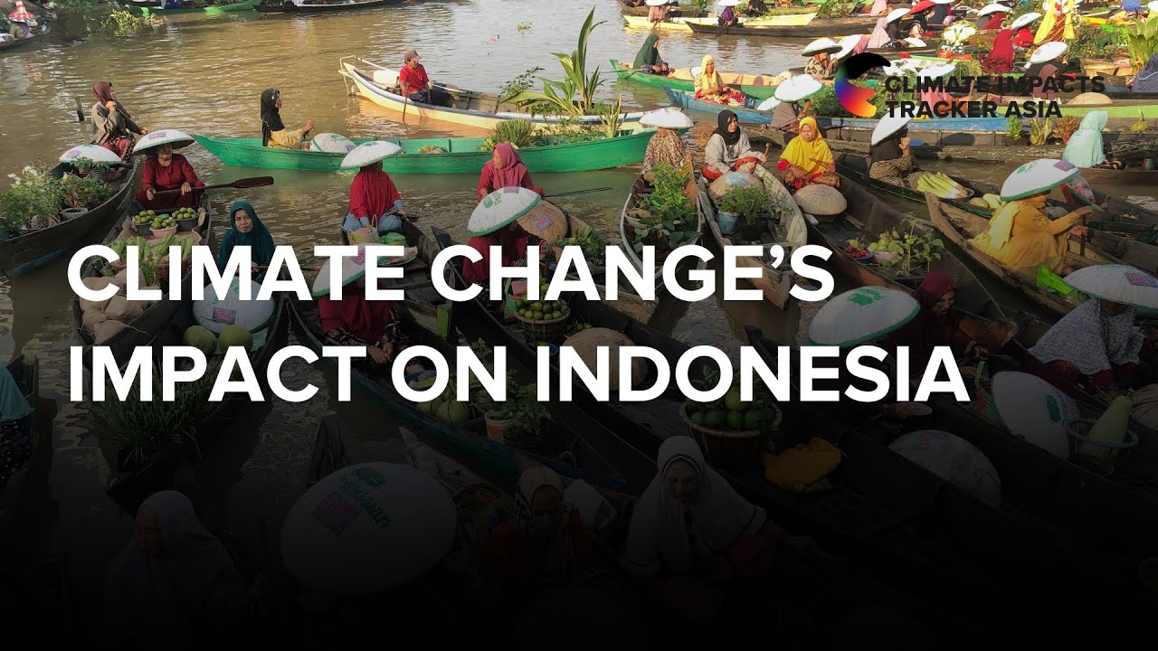 Climate Change's Impacts on Indonesia
