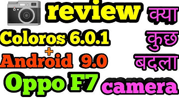 Oppo f7 camera review after update coloros 6.0.1 + Android 9.0