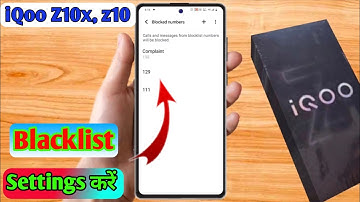 how to delete blacklist number in iqoo z10x | iqoo z10x blacklist setting