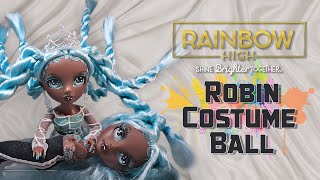 ✨Обзор Rainbow high - Robin - Costume Ball - Самые густые волосы из всех RH✨