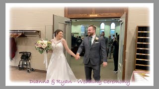 Dianna & Ryan // Wedding Ceremony
