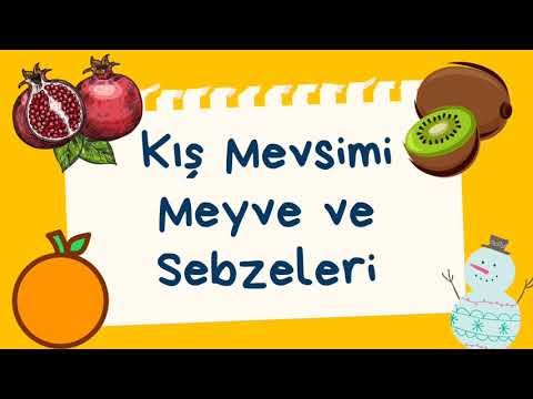 Kış Mevsimi Meyve ve Sebzeleri