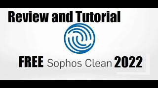 Sophos Free Scan & Clean 2022 Review and Tutorial How To Get screenshot 5