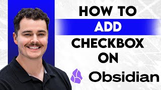 How To Add Checkbox On Obsidian [2026 Guide]