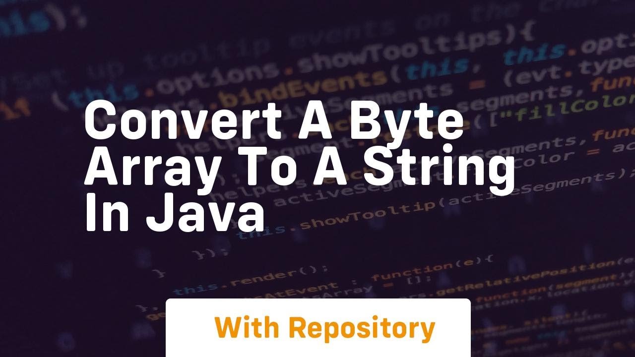 convert a byte array to a string in java - YouTube