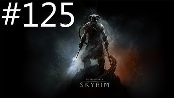 The Elder Scrolls V: Skyrim HD Playthrough Part 125 | DanQ8000