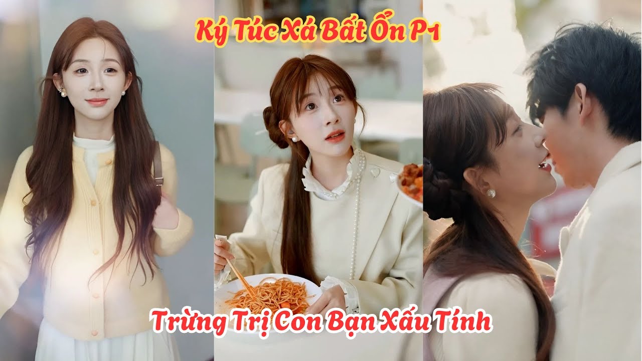 Tổng Hợp : Cách Trị Những Đứa Xấu Tính | Ký Túc Xá Bất Ổn P1