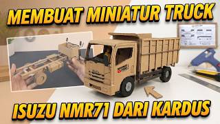Cara Membuat Miniatur Truck Isuzu Nmr 71 Dari Kardus
