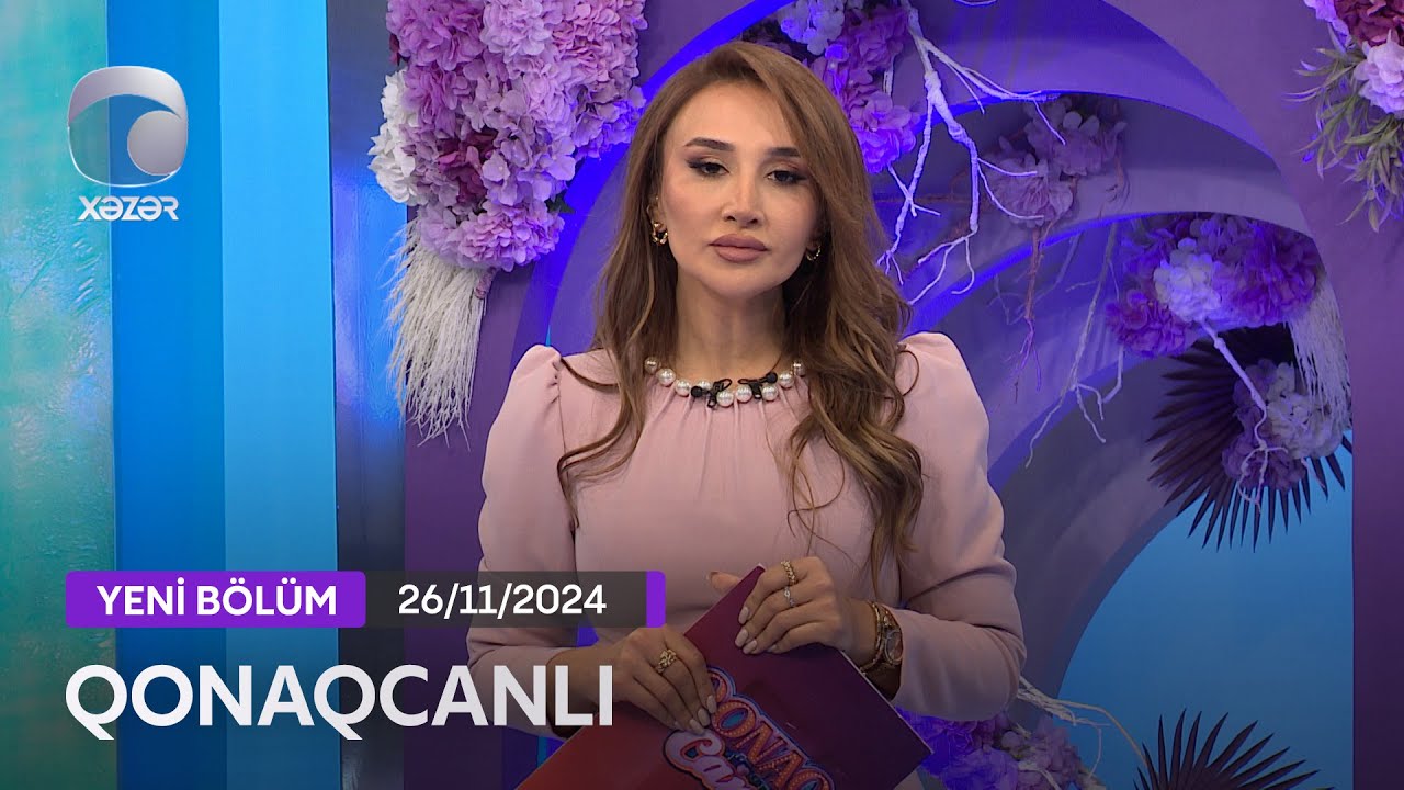 Qonaqcanlı - Zülfiyyə İbadova, Babək Quluzadə, Cığatel İsaqızı, Yusif Mustafayev  26.11.2024