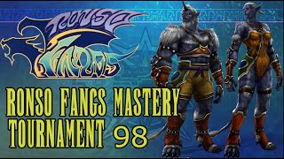 Ronso Fangs Mastery - Tournament 98