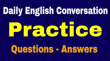 English Conversation Practice for Beginners | Daily Questions and Answers for Real-Life Speaking ✔