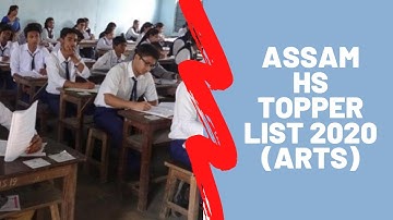 Assam HS Topper List 2020 : Top 10 Rank Holders In Arts Stream