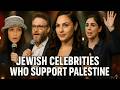 Jewish Celebrities Who Support Palestine