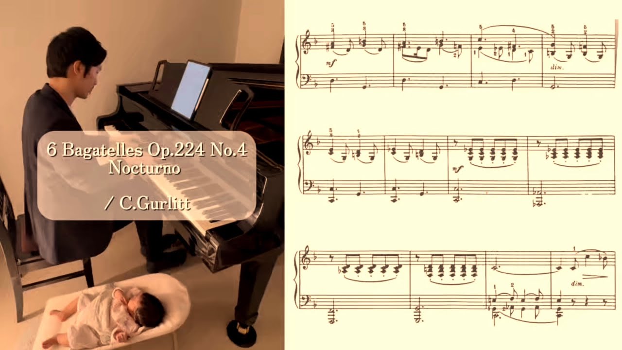〈Day635〉6 Bagatelles Op.224 No.4 Nocturno / C.Gurlitt
