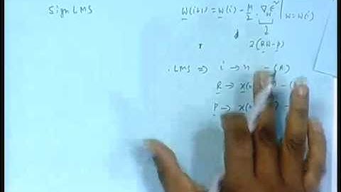 Lecture - 13 Sign LMS Algorithm