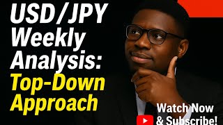 USD/JPY Weekly Analysis: Top-Down #forextrading @Gilbert Fx Academy