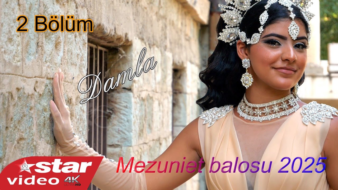 Damla ’’nın 💐Mezuniyet Balosu 💐 2 Bölüm 2025