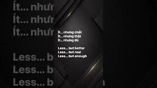 Ít nhưng… ￼ Less but… #Love, #Family, #Parents, #Compassion, #Reflection, #Emotion