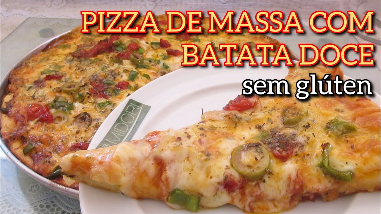 PIZZA FEITA COM MASSA DE BATATA DOCE SEM GLÚTEN
