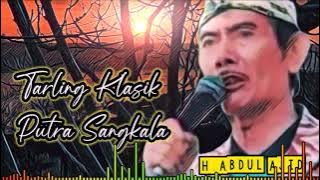 Tarling Klasik PUTRA SANGKALA (H.Abdul Ajid)