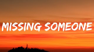 Dan + Shay - Missing Someone (Lyrics)