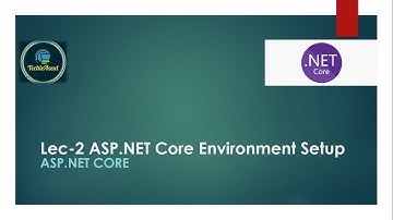 2- ASP.NET Core Environment Setup