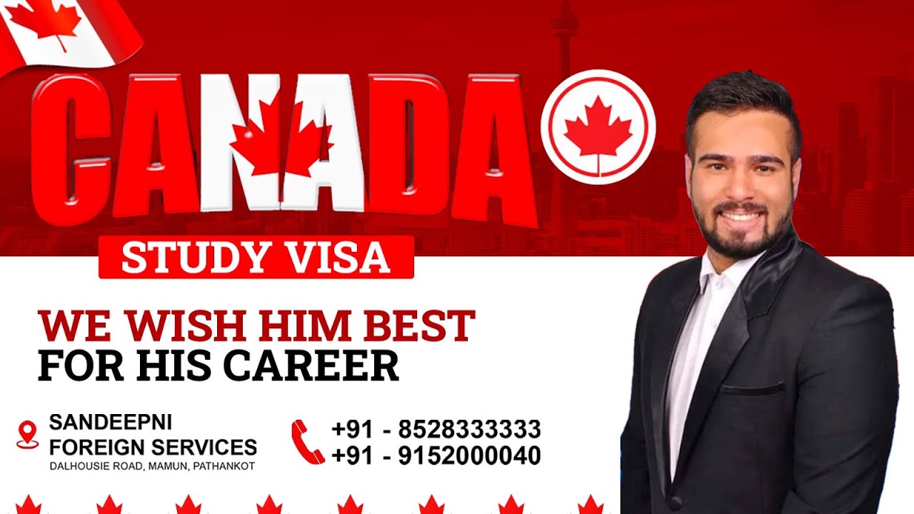 Canada Study Visa Approved | Sandeepni Foreign Services