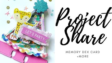 Project Share | Memory Dex Cards + More | Come See!!