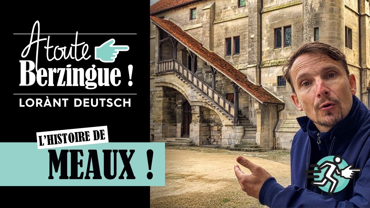 L'histoire de MEAUX... A toute Berzingue ! 🏃