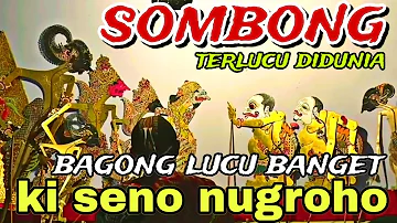 BAGONG SANGAT LUCU WAYANG KULIT KI DALANG SENO NUGROHO@BagongNgglelengReborn