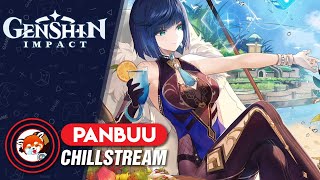 Genshin Impact Chillstream - Đầu Tuần Teyvat Vãy Gọi