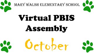 October Virtual PBIS Assembly