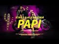 Kings x alexandra  papi  official music