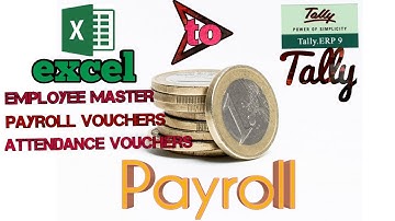 Excel to Tally - Payroll | Employee Master | Payroll | Attendance