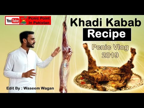 Khadi kabab || Recipe || Vlog 2019