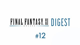 FINAL FANTASY XI Digest #12 April 2020