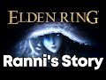 Ranni the Witch's Full Story Explained (Elden Ring Theory)