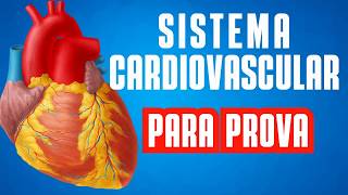 FISIOLOGIA DO SISTEMA CARDIOVASCULAR (PARA PROVA) FISIOLOGIA DE GUYTON - FISIOLOGIA HUMANA