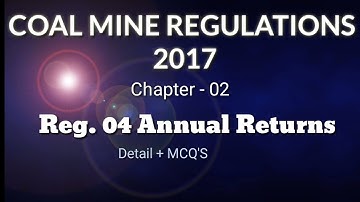 Regulation -04 ( Annual Returns) Coal Mines Regulations 2017 #cmr2017 #cmr #fmc #smc #mining