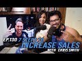 7 Steps to Increase Sales With Chris Smith