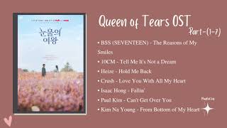 Queen of Tears Ost (Part 1-7)//Korean Drama Ost//QueenofTears//Ost