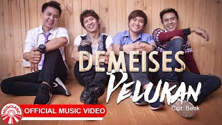 Demeises - Pelukan [  HD]