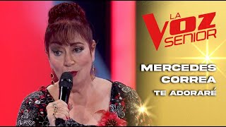 Mercedes Correa | Te adoraré | Audiciones a ciegas | Temporada 2022 | La Voz Senior