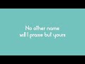 Isla Vista Worship - So in love (Lyrics)