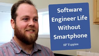 Minimalism: Life without a Smartphone (Software Engineer) screenshot 4