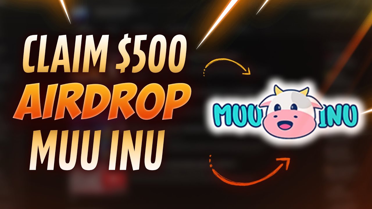 MuuInu , airdrop 500$ , claim muuinu token , how to earn money?