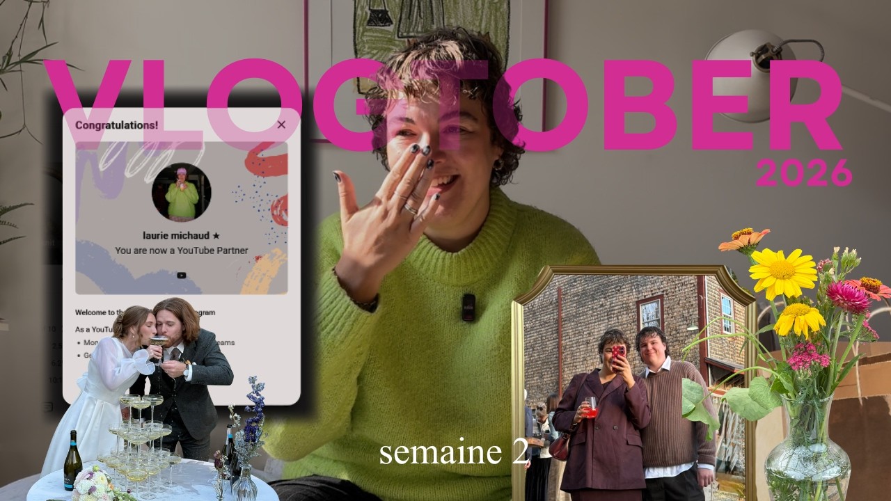 célébrer l'amour : bday week, mariage et virée en Estrie | vlogtober, semaine 2