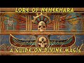 THE ONLY MAGIC GUIDE YOU'LL NEED ! The Lore of Nehekhara - Episode 1