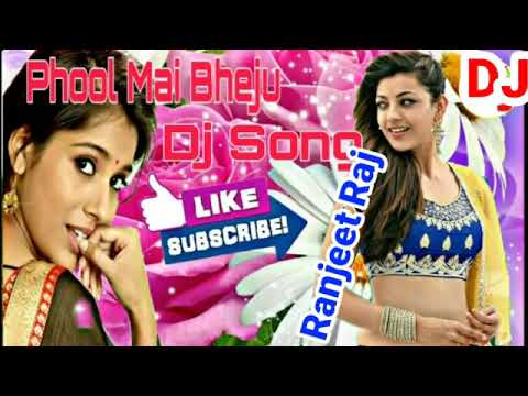 Phool mai Bhejo per  Tera pata Hindi sound Remix DJ Ranjeet Raj Music